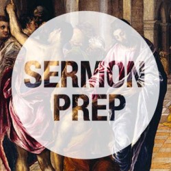 Sermon Prep | Jesus Supports