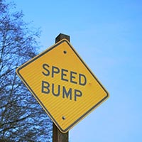 An important speed bump