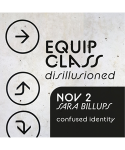 EQUIP | Disillusioned #2