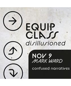 EQUIP | Disillusioned #3